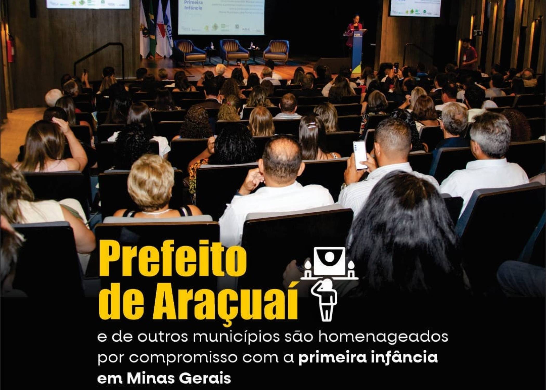 Araçuaí participa de evento que homenageia gestores municipais por seu compromisso com a Primeira Infância.